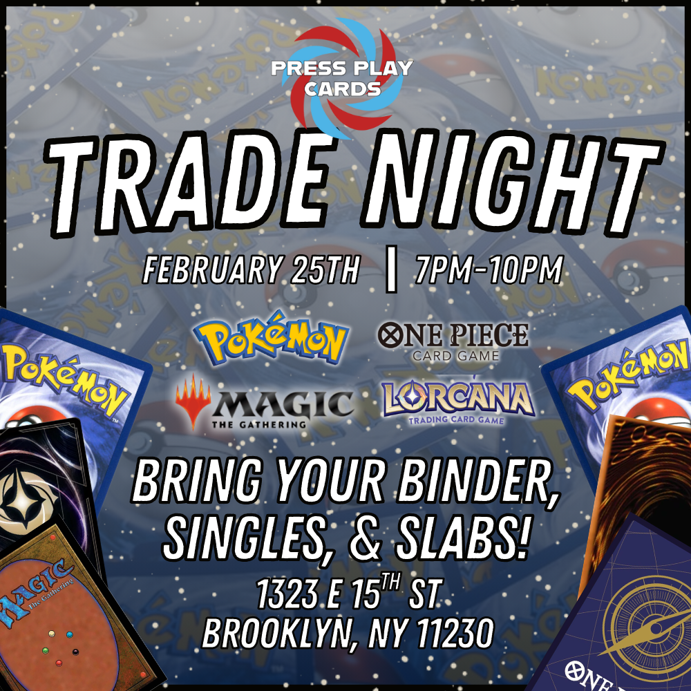 Trade Night: Feb 25th