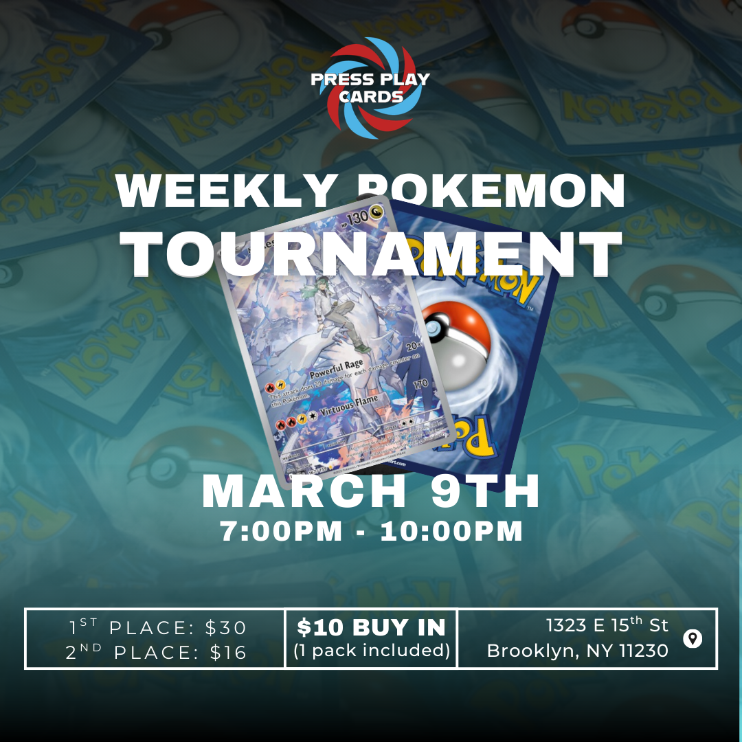 [3/9] Pokemon Tournament [8 people max] 7pm-10pm